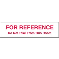 For Reference Do Not Take from This Room Circulation/Information Labels