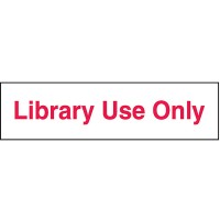 Library Use Only Circulation/Information Labels