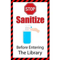 Sanitize Before Entering Library Poster